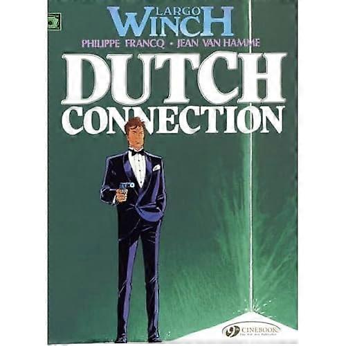 Largo Winch Vol.3: Dutch Connection: Dutch Connection v. 3