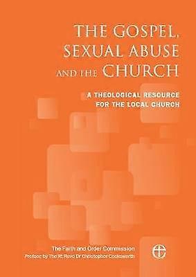 L'abuso sessuale del Vangelo e la Chiesa