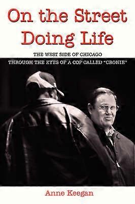 On the Street Doing Life