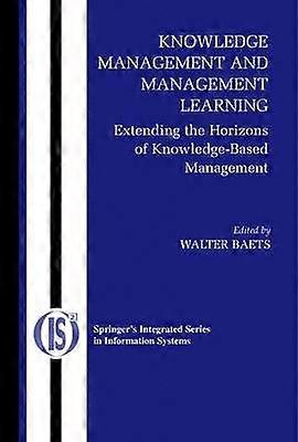 Knowledge Management and Management Learning: