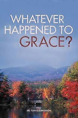 Whatever Happened To Grace?