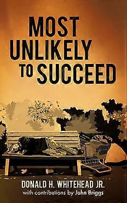 Most Unlikely to Succeed