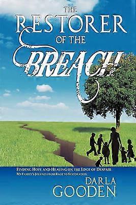 Restauratorul breșei