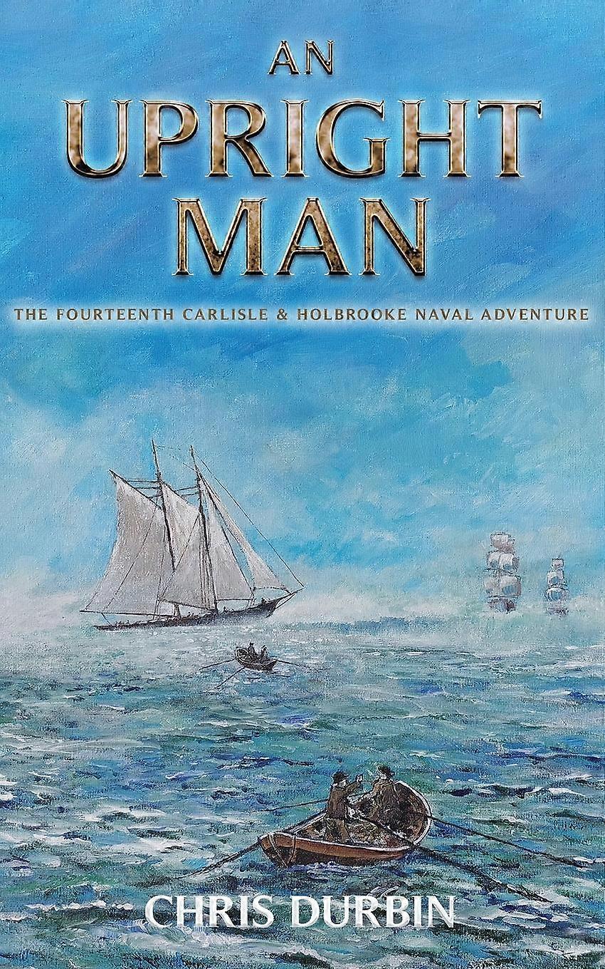 An Upright Man by Chris Durbin Paperback