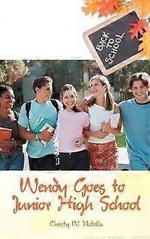 Wendy Goes to Junior High School