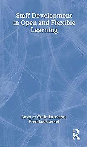 Staff Development in Open and Flexible Education