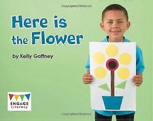 Here Is the Flower