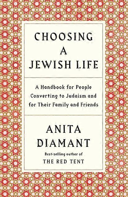Choosing A Jewish Life Revised And Updated by Anita Diamant Paperback