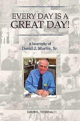 Every Day is a Great Day!