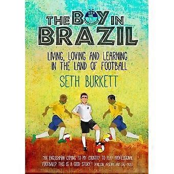 De jongen in Brazilië: wonen, liefdevolle en leren in het Land van voetbal