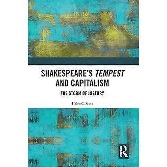 Shakespeare's storm en kapitalisme: de storm van de geschiedenis