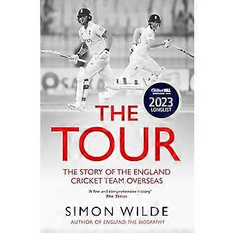 Touren: Historien om det engelske crickethold i udlandet 1877-2022