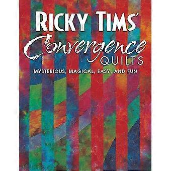 Edredones de convergencia de Ricky Tims: Misterioso, mágico, fácil y divertido