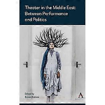 Teater i Mellanöstern: mellan performance och politik