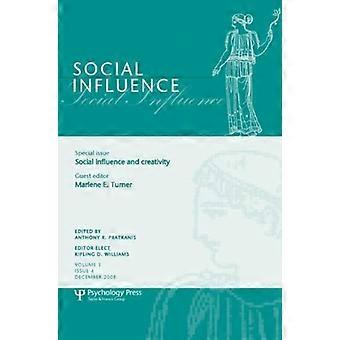 Wpływ społeczny i kreatywność: specjalne zagadnienie wpływu społecznego (Special Issues of Social Influence)