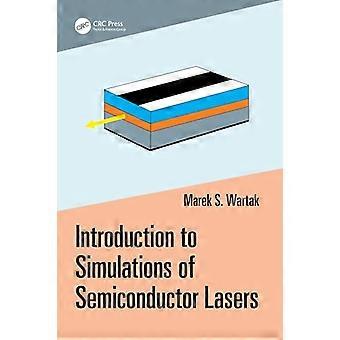 Introduction to Simulations of Semiconductor Lasers