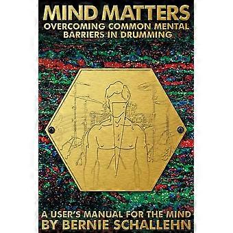 Mind Matters: Überwindung gemeinsamer mentaler Barrieren beim Trommeln