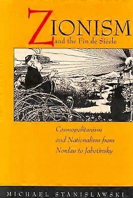 Zionism and the Fin de Siecle