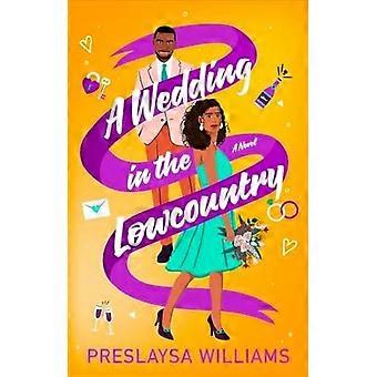 A wedding in the lowcountry a novel
