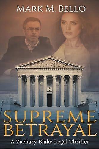 Supreme betrayal
