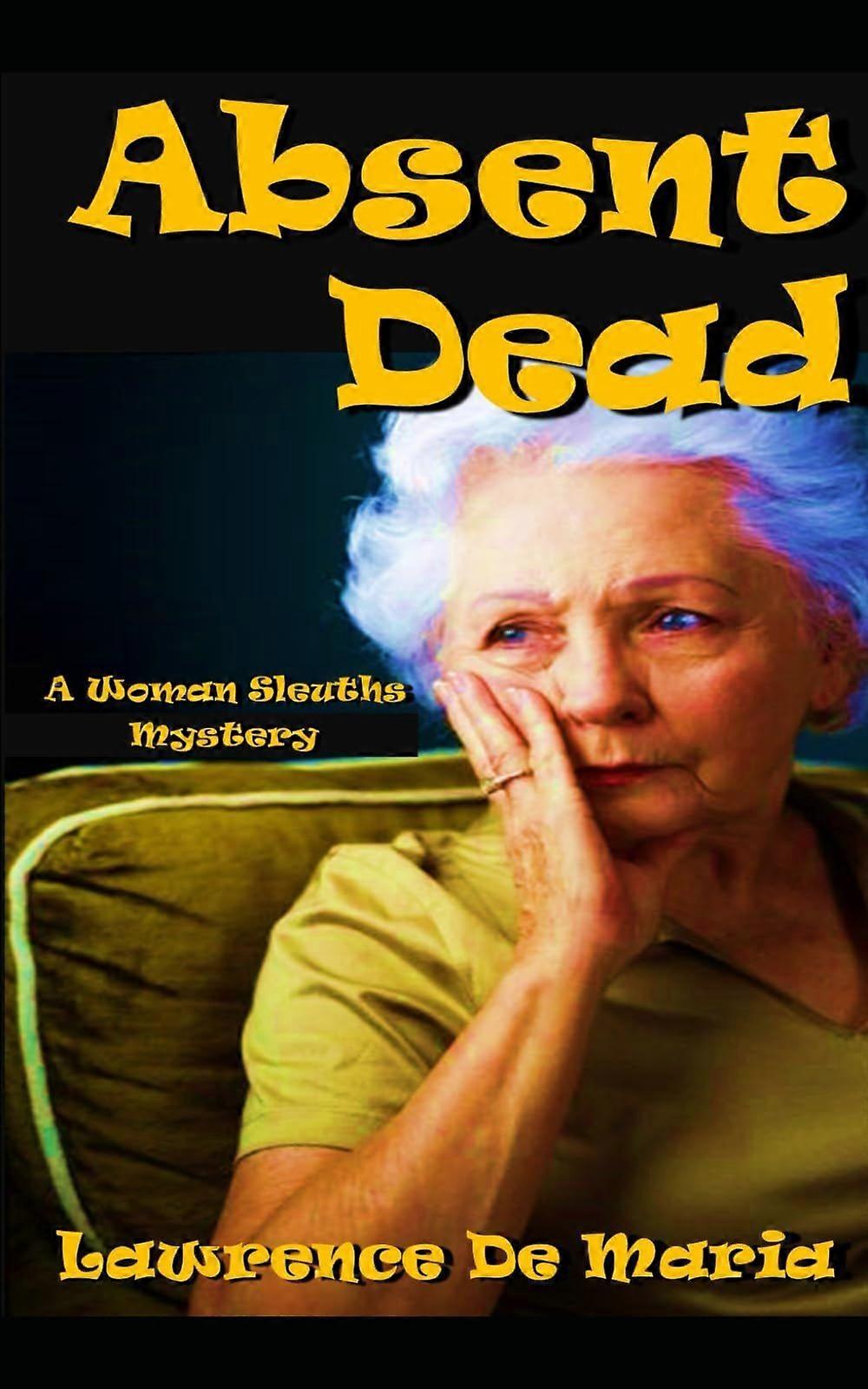 Absent dead