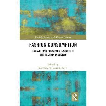 Fashion Consumption Unravelling Consumer Insights in the Fashion Industry
