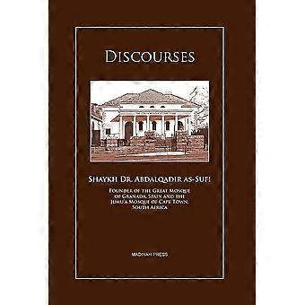 Discourses - Shaykh Abdalqadir As-Sufi - Hardcover - en Book