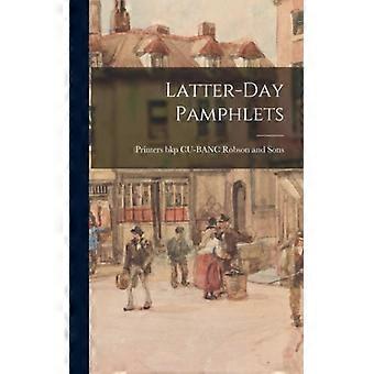 Latter-day Pamphlets - Printers bkp CU-BANC Robson and Sons - Hardcover - English Book - History