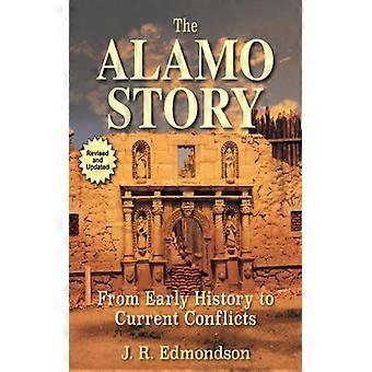 The Alamo Story - J. R. Edmondson - Paperback - English Book - History