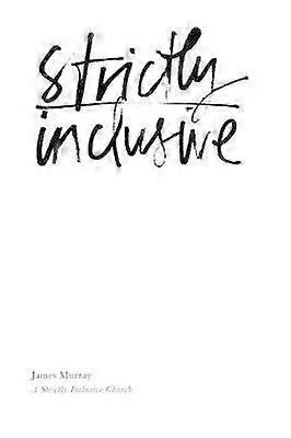 Strictly Inclusive