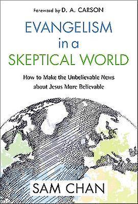 Evangelism in a Skeptical World