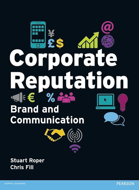 Corporate Reputation Brand And Communication by Chris Fill Paperback