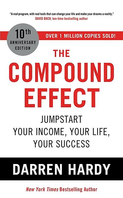 The Compound Effect by Darren Hardy LLC Paperback Book