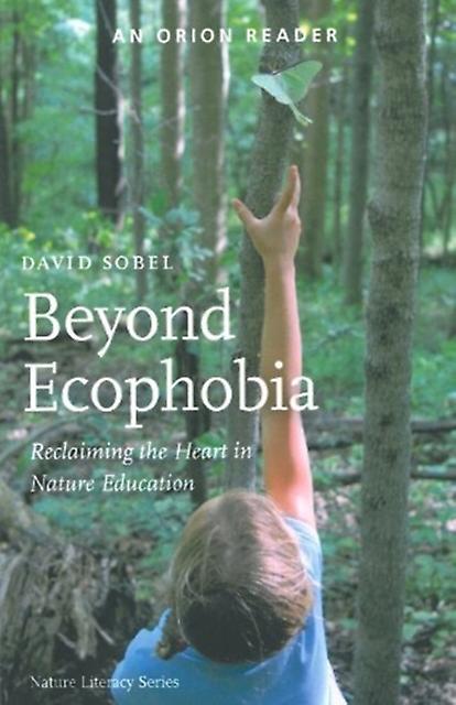 Beyond Ecophobia by David Sobel Paperback