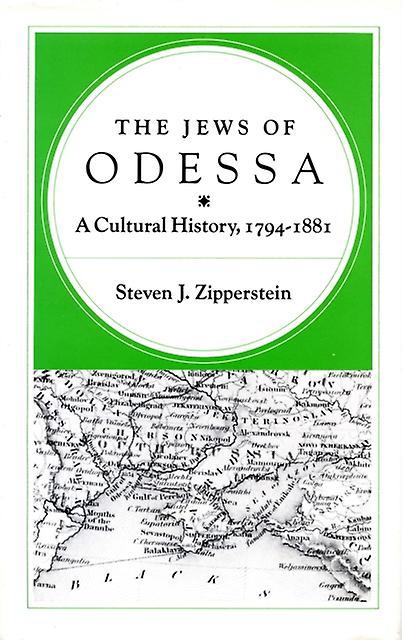 The Jews Of Odessa by Steven J. Zipperstein Paperback Book