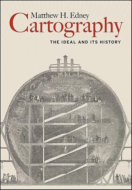 Cartography by Matthew H Edney Paperback