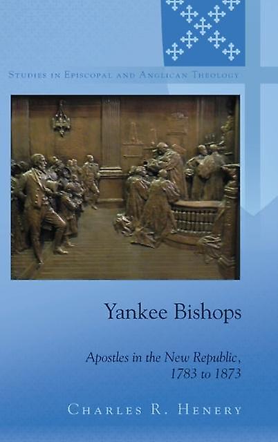 Yankee Bishops Paperback Book