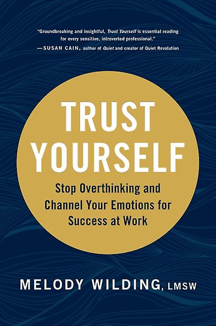 Trust Yourself by Melody Wilding Paperback Book