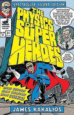 The Physics Of Superheroes