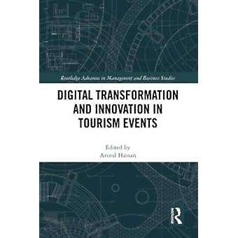 Digital Transformation And Innovation In Tourism Events - Taylor & Francis Ltd