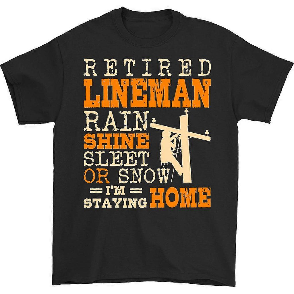 Retired Lineman Rain Shine Sleet T-shirt