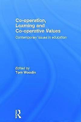 Co-Operation Learning and Co-Operative Values