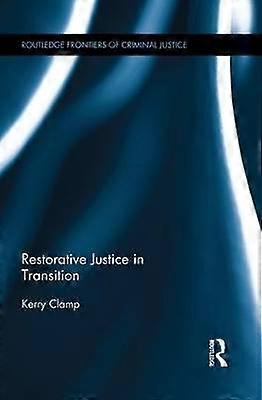 Restorative Justice in Transition