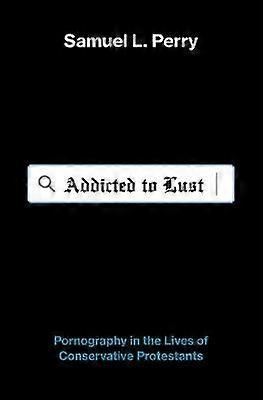 Addicted to Lust