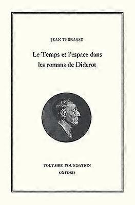 Le Temps et l'espace dans les romans de Diderot
