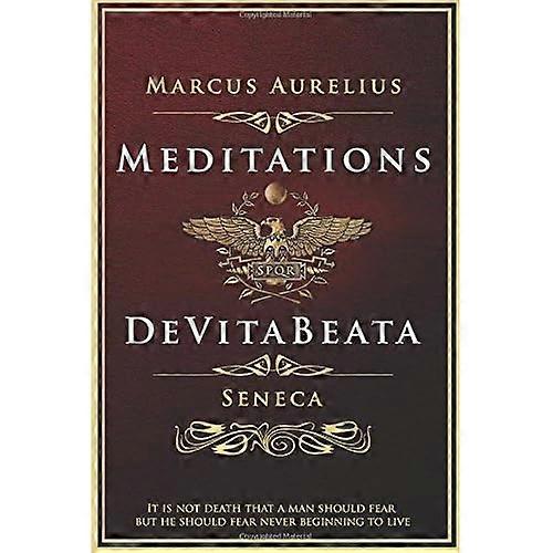 Meditations and de Vita Beata