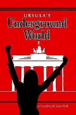 Ursulas unterirdische Welt