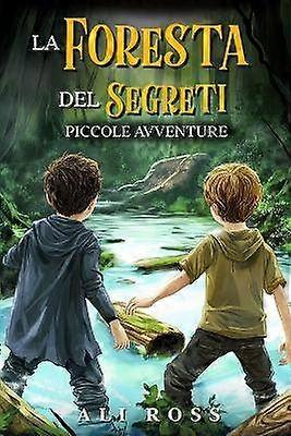 La Foresta dei Segreti