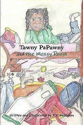 Tawny PaPawny and the Messy Room