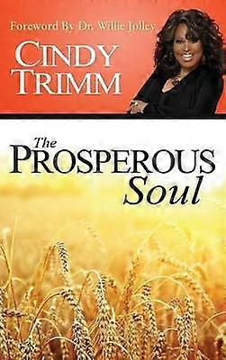 The Properous Soul